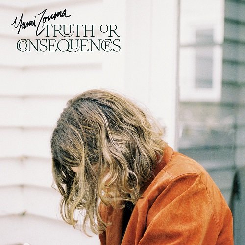 Yumi Zouma - Truth or Consequences (Japan Edition) (2021)