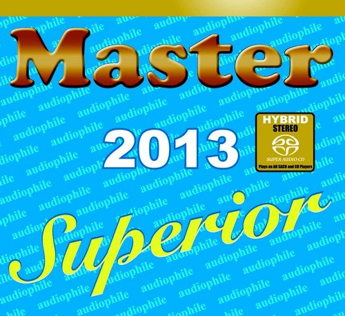 VA - Master Superior Audiophile 2013 (2013) [SACD]