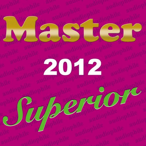 VA - Master Superior Audiophile 2012 (2012) [SACD]