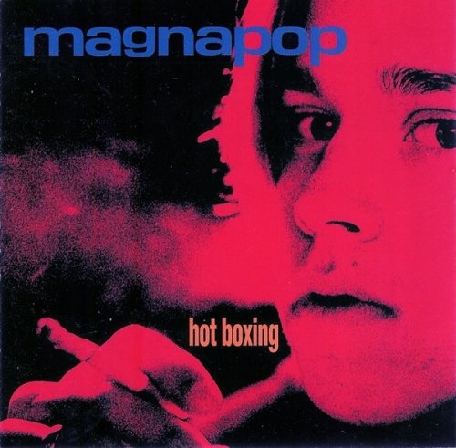 Magnapop - Hot Boxing (1994)