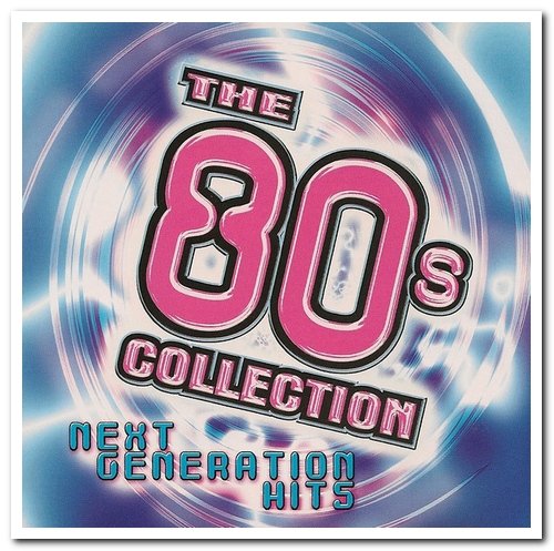 VA - The 80's Collection - Next Generation Hits 1 & 2 (2001)