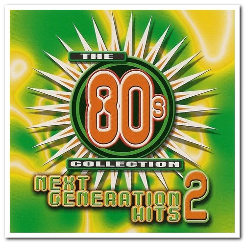 VA - The 80's Collection - Next Generation Hits 1 & 2 (2001)