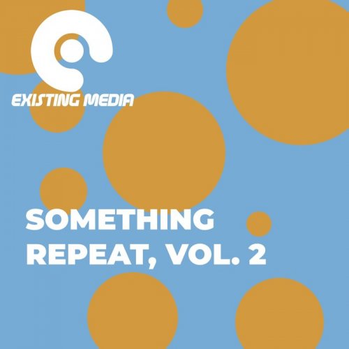 VA - Something Repeat, Vol. 2 (2021) FLAC