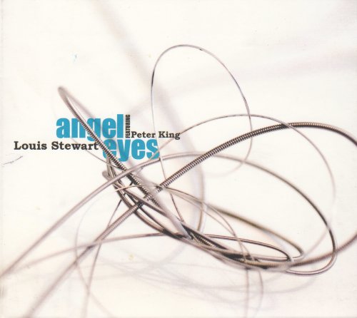 Peter King and Louis Stewart - Angel eyes (2006)