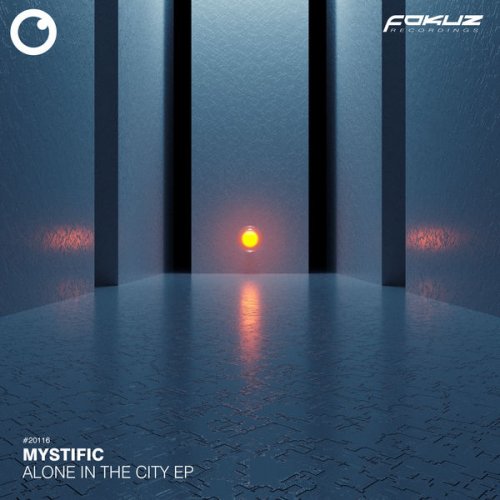 Mystific - Alone In The City EP (2021) [Hi-Res]