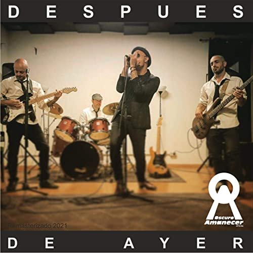 Oscuro Amanecer - Después de ayer (Remasterizado 2021) (2021)