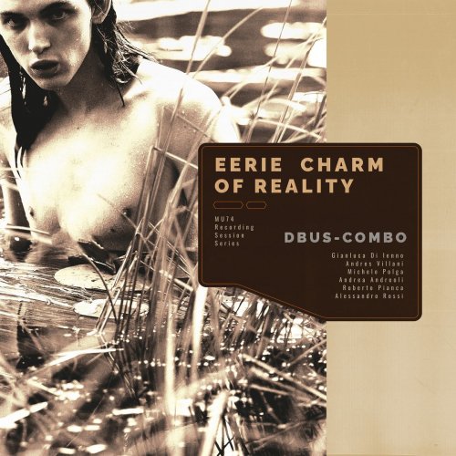 dBus, Gianluca Di Ienno - Eerie Charm Of Reality (ECOR) (2021)