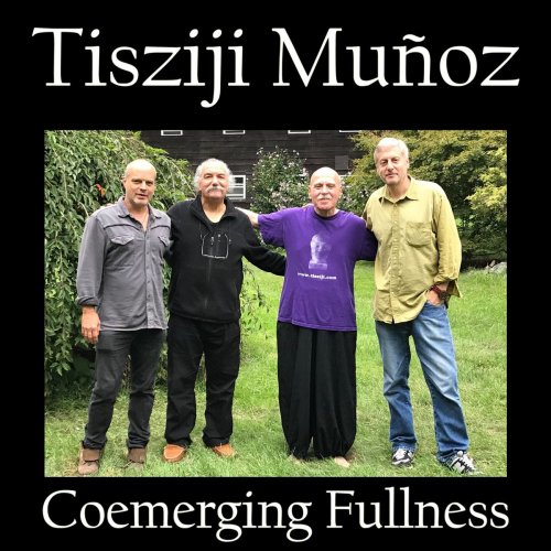 Tisziji Muñoz - Coemerging Fullness (2021)