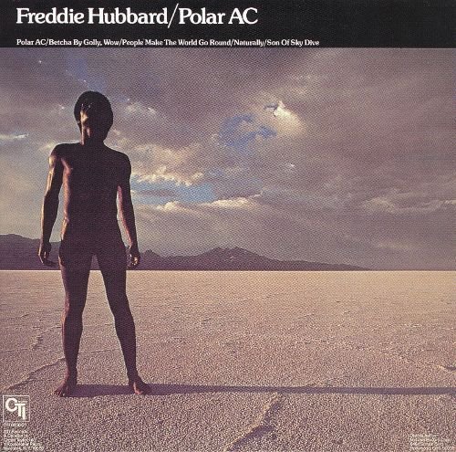 Freddie Hubbard - Polar AC (1975)