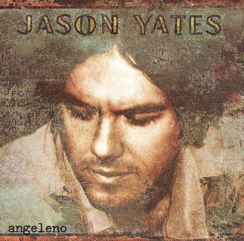 Jason Yates - Angeleno (2002)