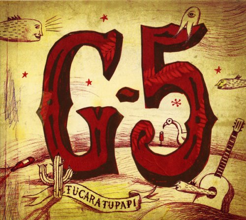 G-5 - Tucaratupapi (2006)