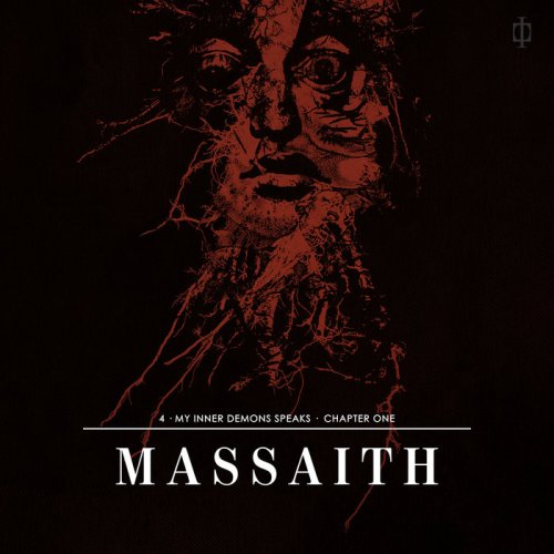 Massaith - 4 - My Inner Demons Speaks - Chapter One (2021)