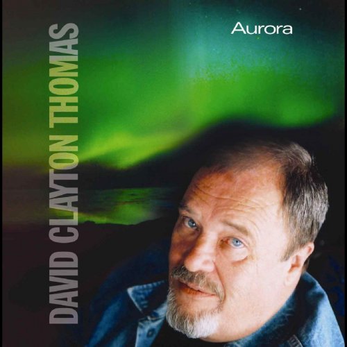 David Clayton-Thomas - Aurora (2005)