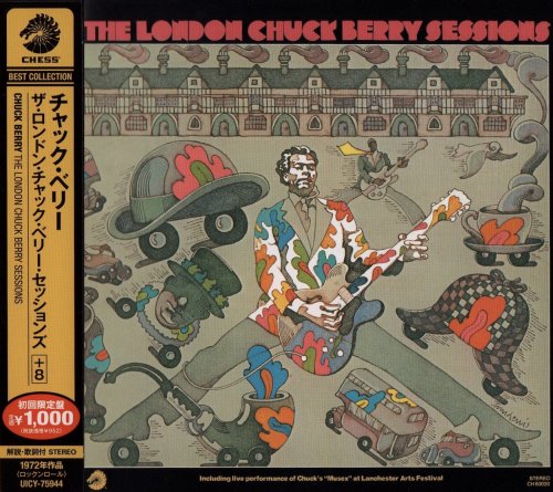 Chuck Berry - The London Chuck Berry Sessions (1972) [2013]