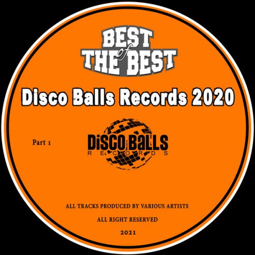 VA - Best Of Disco Balls Records, Vol. 1 (2021) FLAC