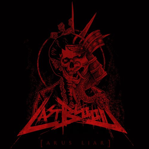 Last Blood - Arus Liar (2021)