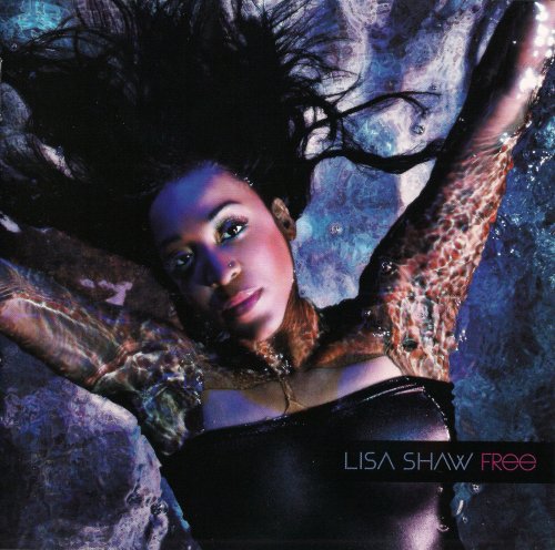 Lisa Shaw - Free (2009)