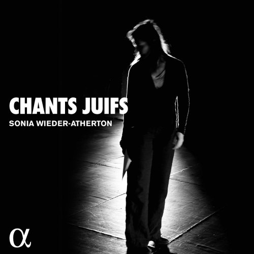 Sonia Wieder-Atherton - Chants Juifs (2021) [Hi-Res]