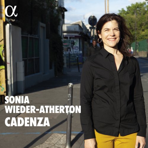 Sonia Wieder-Atherton - Cadenza (2021) [Hi-Res]