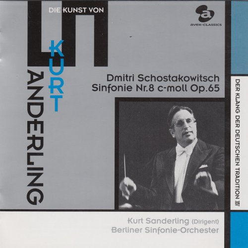 Kurt Sanderling - Shostakovich: Symphony No. 8 (1976) [2004]