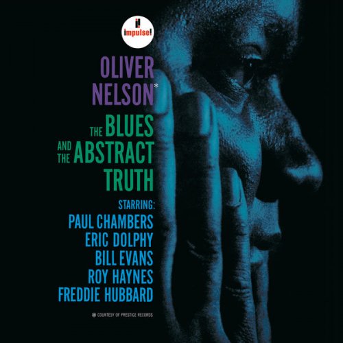 Oliver Nelson - The Blues And The Abstract Truth (2013) [Hi-Res]