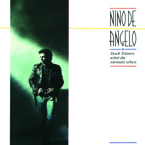 Nino De Angelo - Doch Tränen Wirst Du Niemals Sehen (1989)