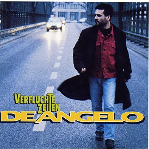 Nino De Angelo - Verfluchte Zeiten (1993)