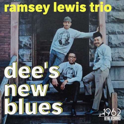Ramsey Lewis - Dee's New Blues (2021)