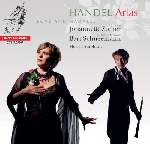 Johannette Zomer, Bart Schneemann - Love and Madness, Handel Arias (2009) [SACD]