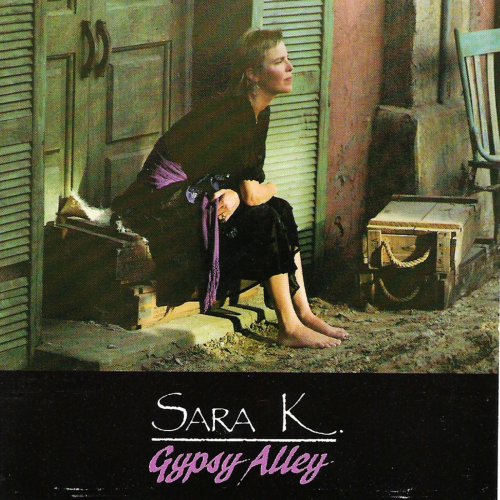Sara K. - Gypsy Alley (2007)