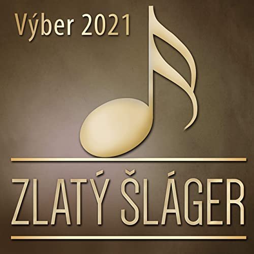 VA - Zlatý Šláger (Výber 2021) (2021)