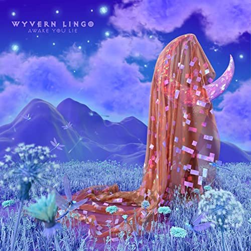 Wyvern Lingo - Awake You Lie (2021) Hi Res