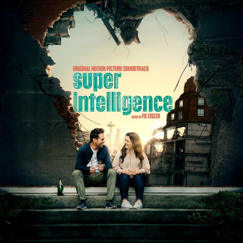 Fil Eisler - Superintelligence (Original Motion Picture Soundtrack) (2021) [Hi-Res]