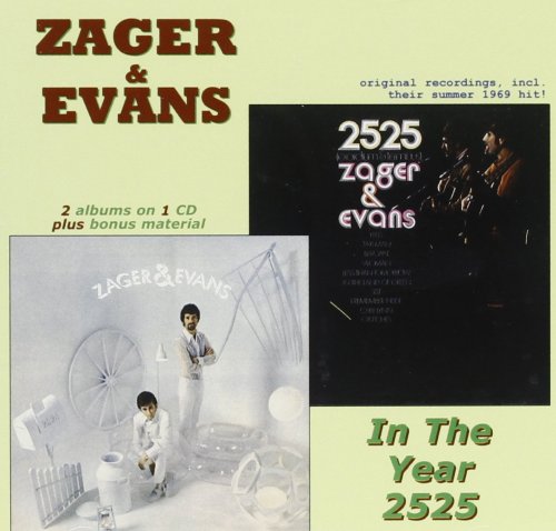 Zager & Evans - In The Year 2525/Zager & Evans (2007)