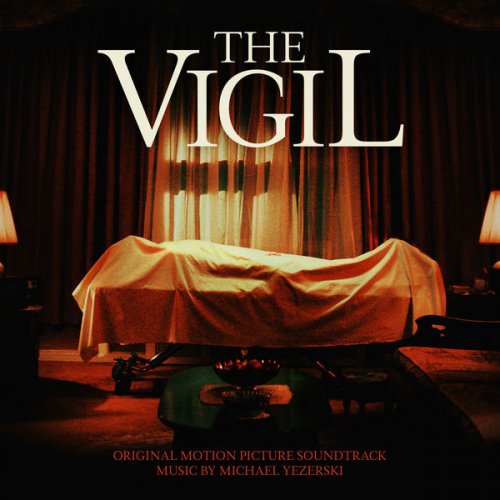 Michael Yezerski - The Vigil (Original Motion Picture Soundtrack) (2021) [Hi-Res]