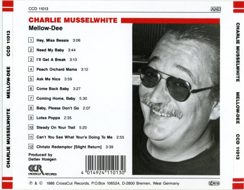 Charlie Musselwhite - Mellow Dee (1986)