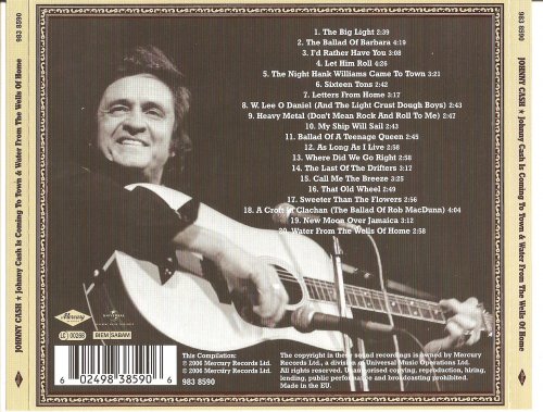 Johnny Cash - Johnny Cash Is Coming To Town / Water From The Wells Of Home (1987/1988)