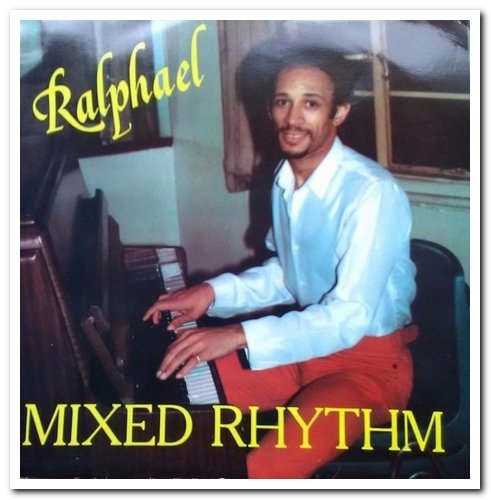 Ralphael - Mixed Rhythm (1985)