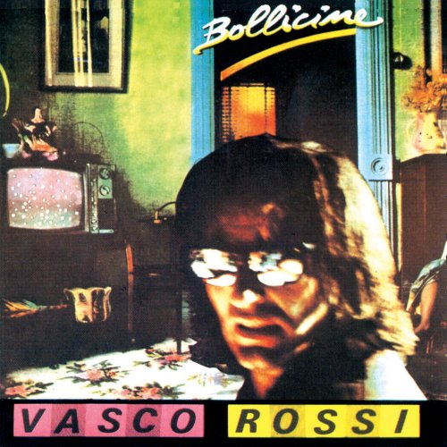 Vasco Rossi - Bollicine (Remastered) (2010)