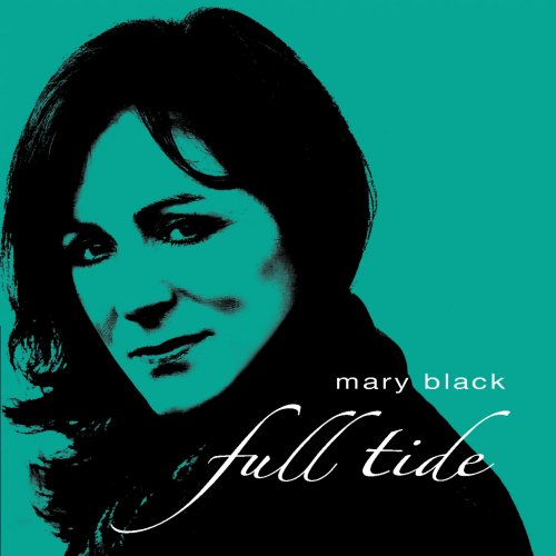 Mary Black - Full Tide (2005)