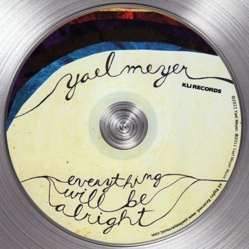 Yael Meyer - Everything Will Be Alright (2011)