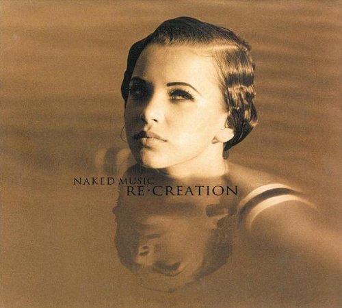 Naked Music - Re.Creation (2008)