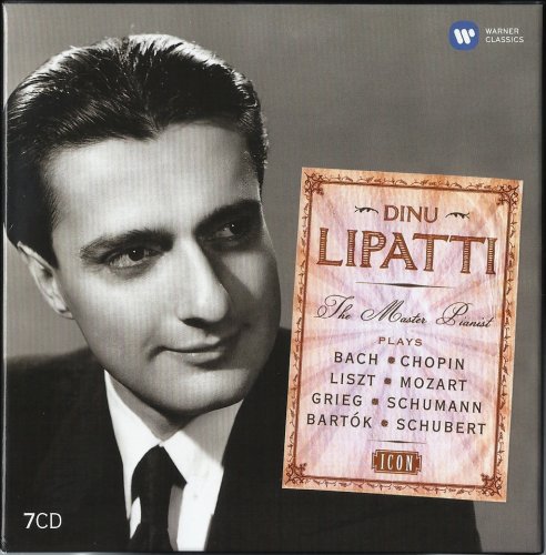 Dinu Lipatti - The Master Pianist (2008)