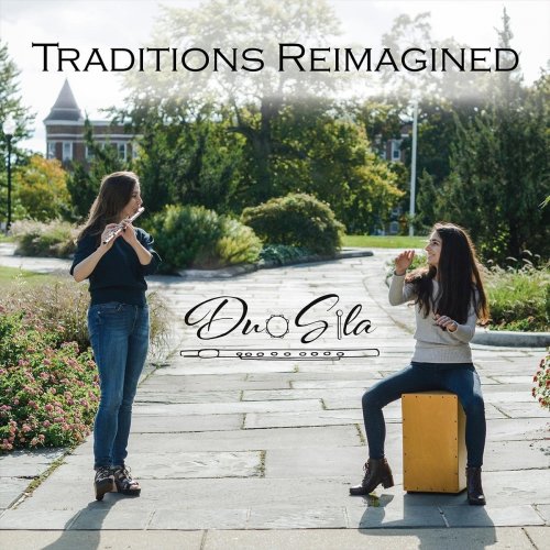 Duo Sila - Traditions Reimagined (2021)