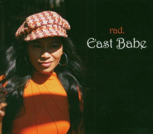 Rad. - East Babe (2007)