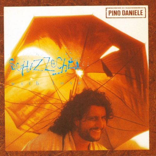 Pino Daniele - Schizzechea with Love (2021 Remaster) (1988/2021) Hi-Res