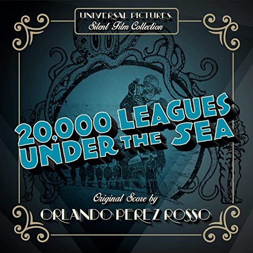 Orlando Perez Rosso - 20,000 Leagues Under the Sea (Original Motion Picture Soundtrack) (2021) [Hi-Res]