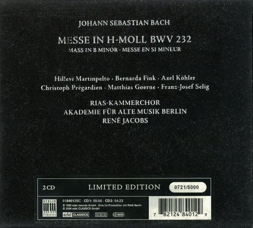 Rene Jacobs - J.S.Bach: Messe in H-moll / Mass in B minor (2006)