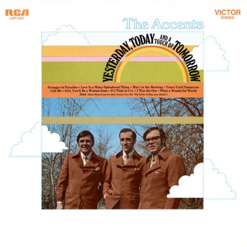 The Accents - Yesterday, Today and a Touch of Tomorrow (1970) [Hi-Res]