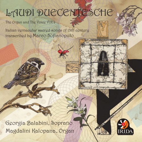 Georgia Balabini & Magdalini Kalopana - Laudi Duecentesche: The Organ and the Voice Vol. 1 (2021)